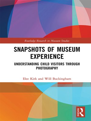 cover image of Snapshots of Museum Experience